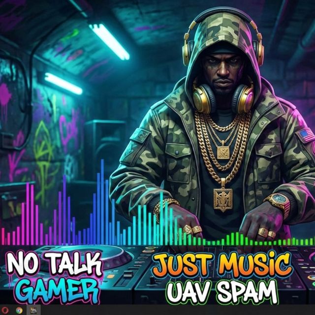 No Talk Gamer Just Music - 'UAV SPAM' [Ringtone]