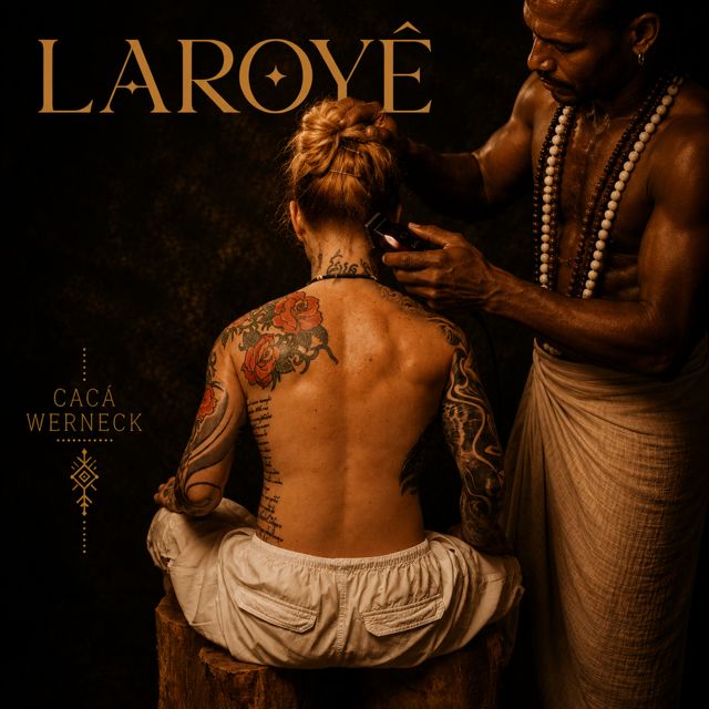 Cacá Werneck - 'Laroyê' [Ringtone]