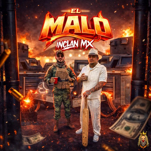 InclanMx - 'El Malo' [Ringtone]