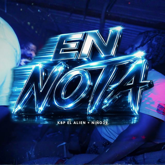 KBP EL ALIEN - 'En Nota (feat. Niño 39)' [Ringtone]