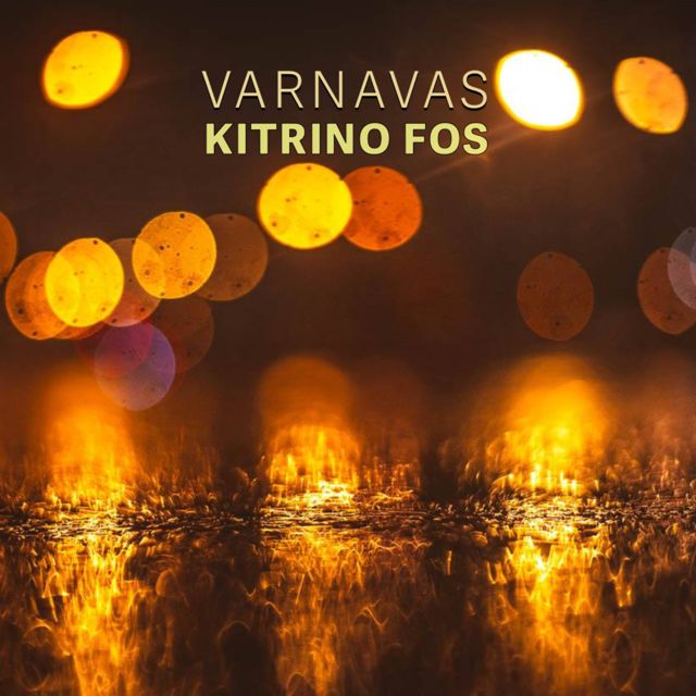 Varnavas - 'Kitrino Fos' [Ringtone]