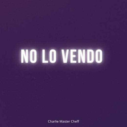 Charlie Master Cheff - 'No Lo Vendo' [Ringtone]