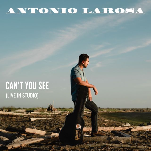 Antonio Larosa - 'Can't You See (Live in Studio)' [Ringtone]
