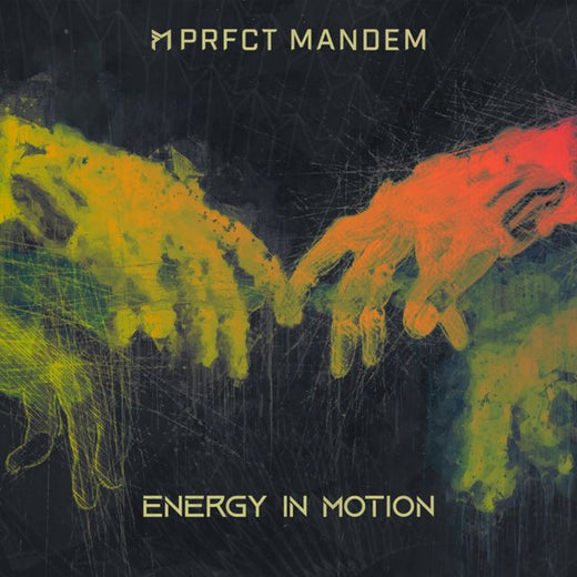 PRFCT Mandem - 'Energy In Motion' [Ringtone]