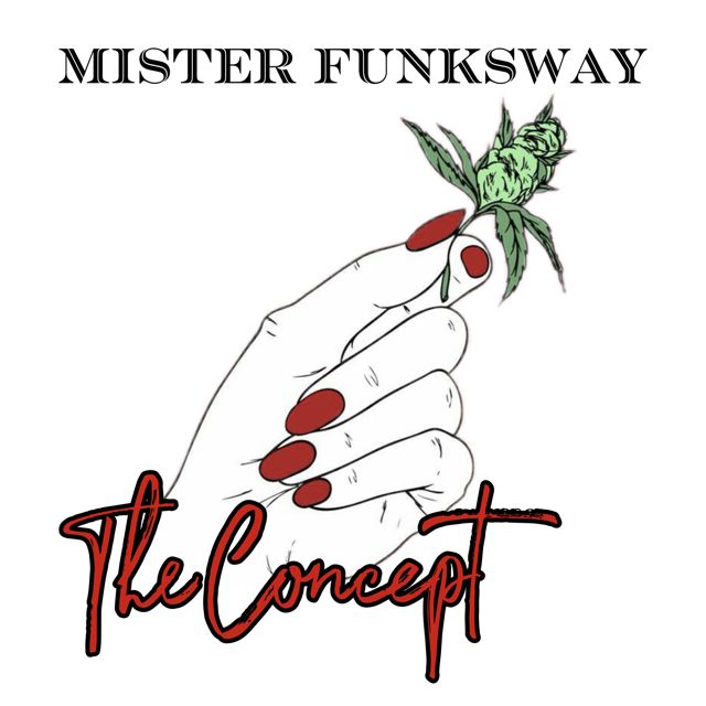Mister Funksway - 'The Concept' [Ringtone]