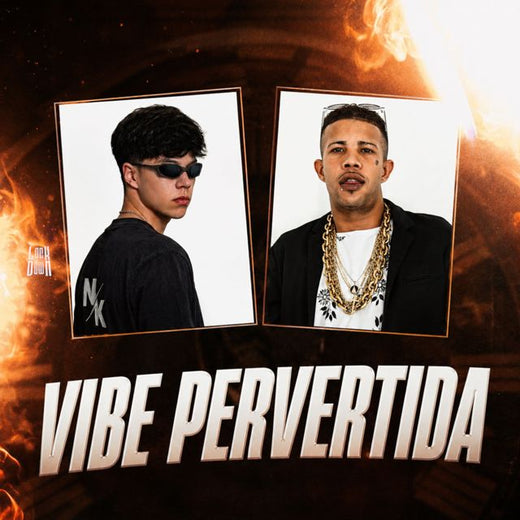 DJ NK - 'Vibe Pervertida (feat. MC Magrinho)' [Ringtone]