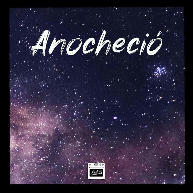 Cookin' Temazos - 'Anocheció' [Ringtone]
