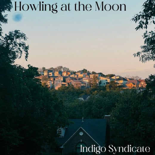 Indigo Syndicate - 'Howling at the Moon' [Ringtone]