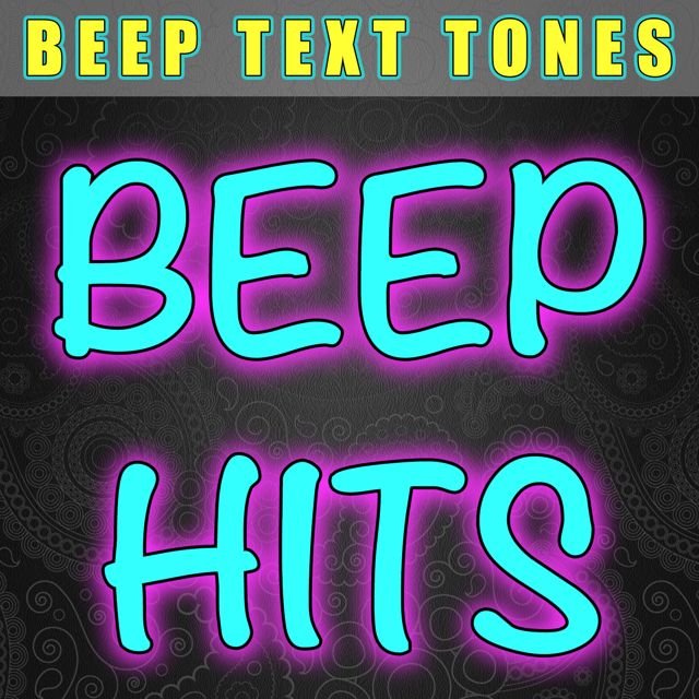 Beep Text Tones - 'Beep Hits' [Ringtone]