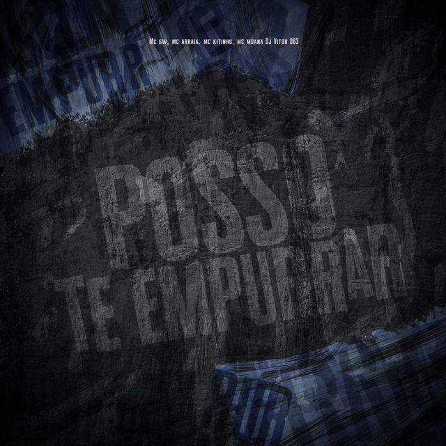 Djvitor063 - 'Posso Te Empurrar (feat. Mc Gw & MC Arraia & Mc Kitinho & Mc Moana)' [Ringtone]