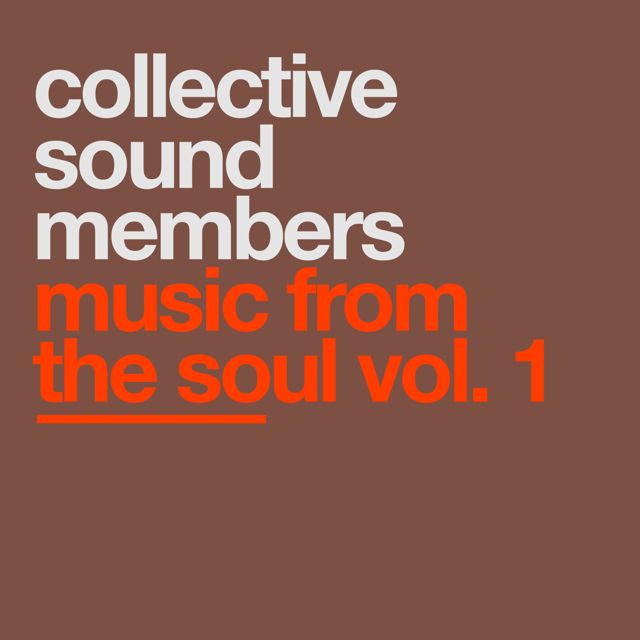 Collective Sound Members - 'Honestly For You' [Ringtone]