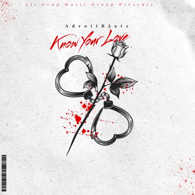 AdroitB3atz - 'Know Your Love' [Ringtone]