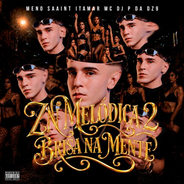 DJ P da DZ9 - 'ZN MELÓDICA 2 BRISA NA MENTE (feat. Meno Saaint & Itamar Mc)' [Ringtone]
