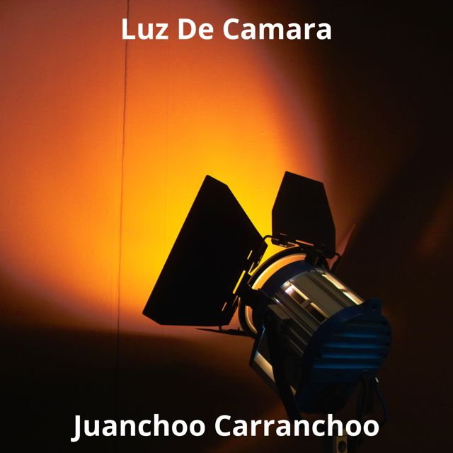 Juanchoo Carranchoo - 'Luz de Cámara' [Ringtone]