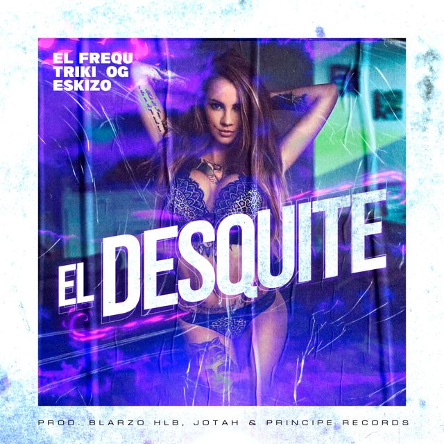 El FreQu - 'El Desquite (feat. Triki Og & Eskizo)' [Ringtone]