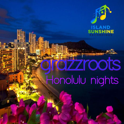 grazzroots - 'Honolulu nights' [Ringtone]