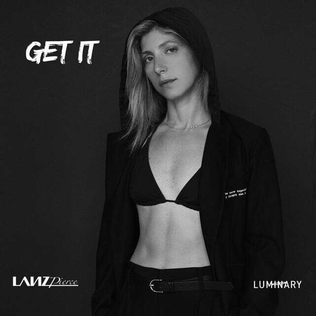Lanz Pierce - 'GET IT' [Ringtone]