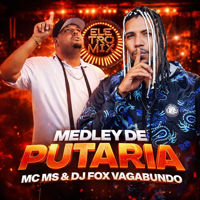 Dj Fox Vagabundo - 'MEDLEY DE PUTARIA TROPA DE GOIANIA (feat. MC MS OFICIAL & Eletromix)' [Ringtone]