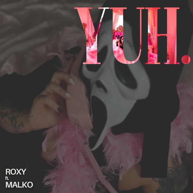 Roxy - 'yuh (feat. Malko)' [Ringtone]