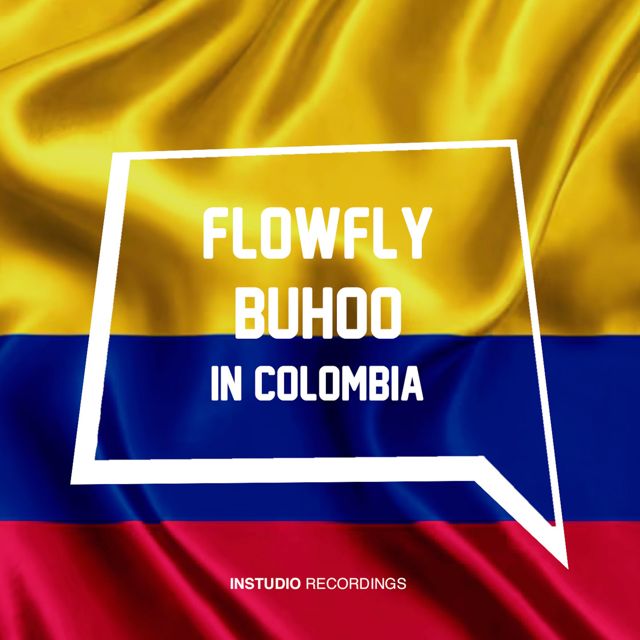 Flowfly - 'IN COLOMBIA (feat. Buhoo)' [Ringtone]