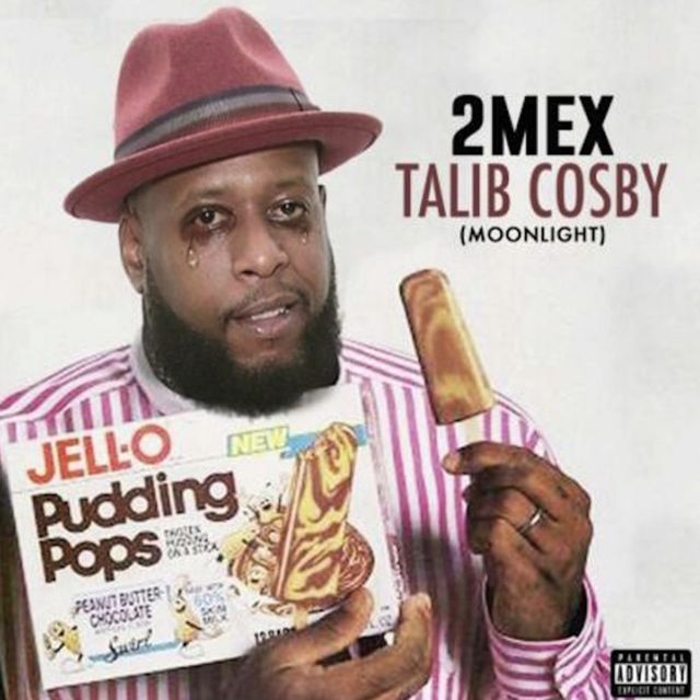 2Mex - 'Talib Cosby (Moonlight)' [Ringtone]