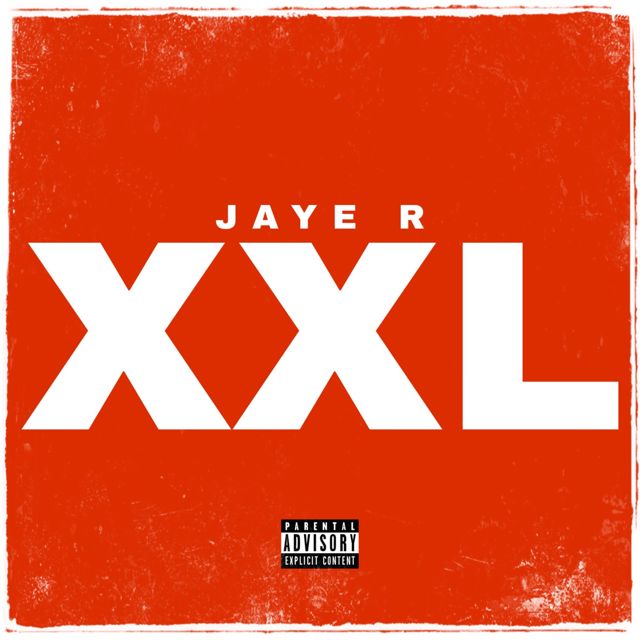 Jaye R - 'XXL' [Ringtone]