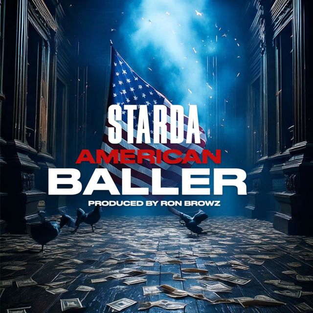 Starda - 'American Baller (feat. Ron Browz)' [Ringtone]