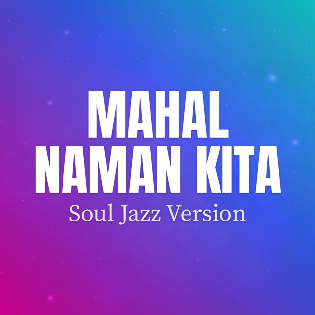 KOSMOTRAX - 'Mahal Naman Kita (Soul Jazz Version)' [Ringtone]