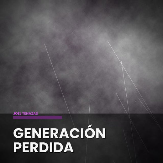 joel tenazas - 'Generación Perdida' [Ringtone]