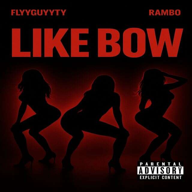 Flyyguyyty - 'Like Bow (feat. Rambo)' [Ringtone]