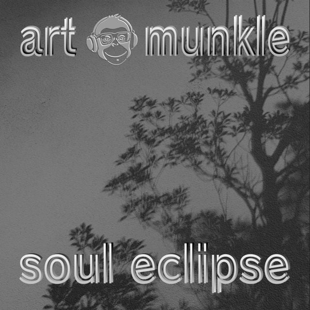 Art Munkle - 'Soul Eclipse' [Ringtone]