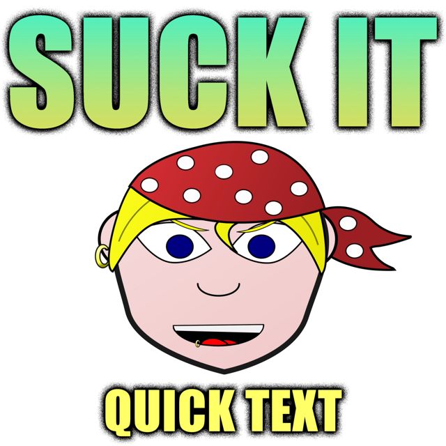 Texting Tones - 'Suck It Quick Text' [Ringtone]