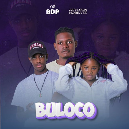 Arylson no Beatz - 'Buloco (feat. Os BDP)' [Ringtone]