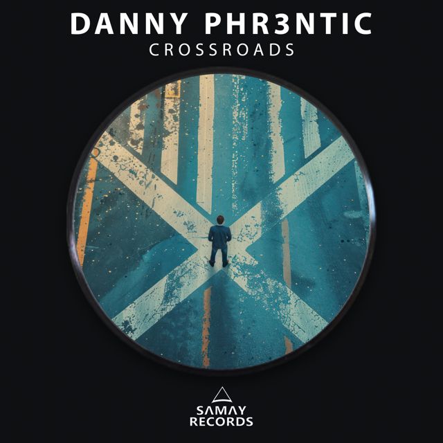 Danny Phr3ntic - 'Crossroads' [Ringtone]