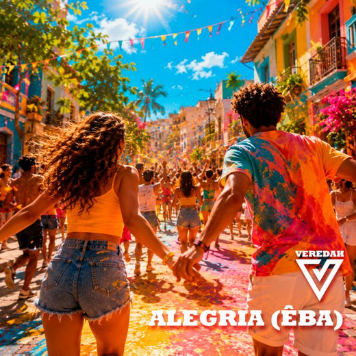 Veredah - 'Alegria (êba)' [Ringtone]