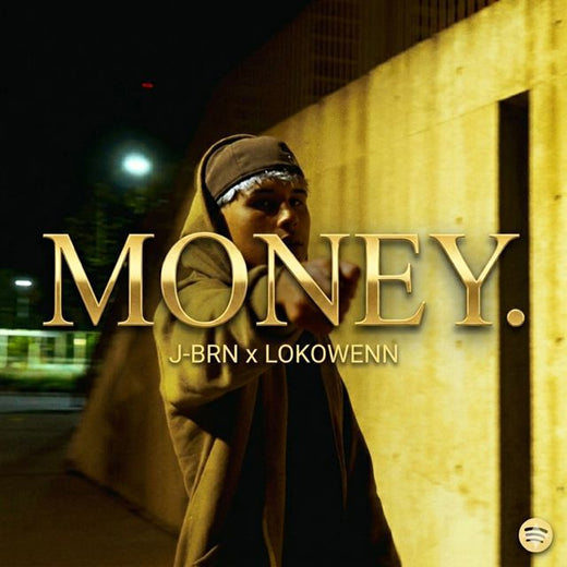 Lokowenn - 'Money (feat. J-BRN)' [Ringtone]