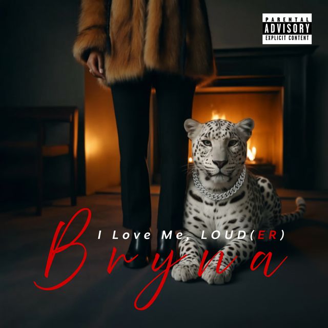 Bryna - 'I Love Me, LOUD(ER)' [Ringtone]