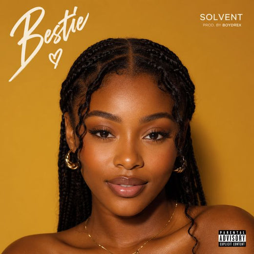 Solvent - 'Bestie' [Ringtone]