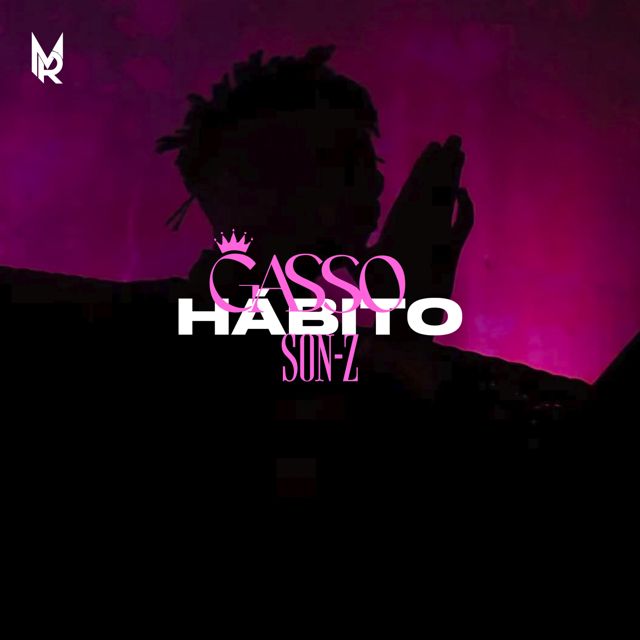 Gasso - 'Hábito (feat. Son-Z)' [Ringtone]