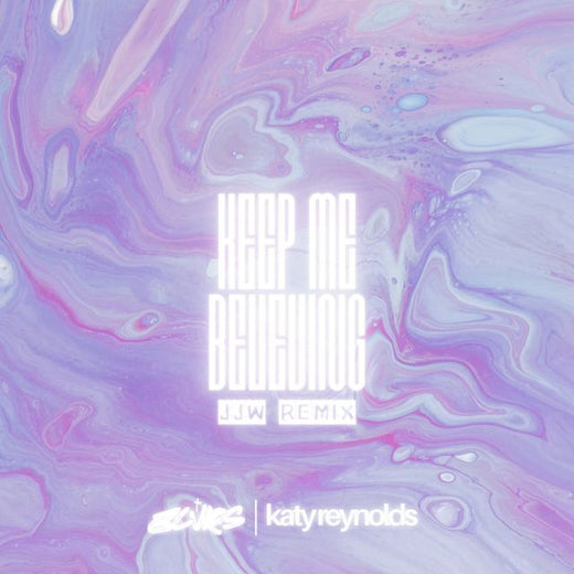 BLVRS - 'KEEP ME BELIEVING (Jeremy James Whitaker Remix) (feat. Katy Reynolds & Jeremy James Whitaker)' [Ringtone]