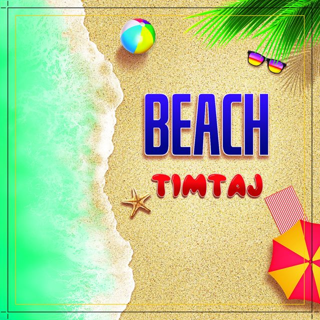TimTaj - 'Beach' [Ringtone]