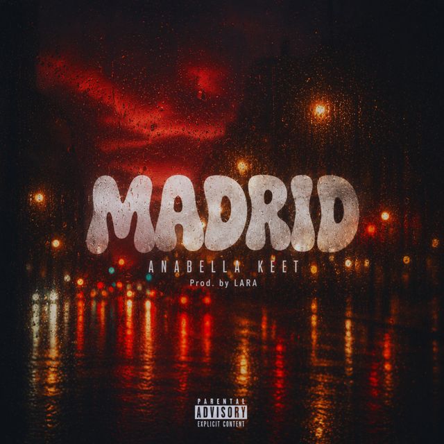 ANABELLA - 'MADRID (feat. Keet)' [Ringtone]