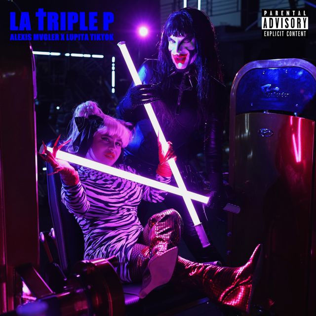 Alexis Mvgler - 'LA TRIPLE P (feat. Lupita TikTok)' [Ringtone]