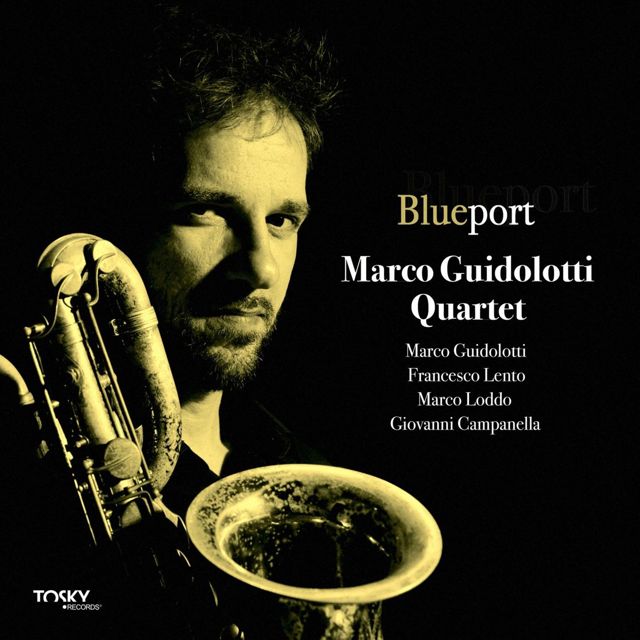 Marco Guidolotti - 'Blueport (feat. Francesco Lento & Marco Loddo & Giovanni Campanella)' [Ringtone]