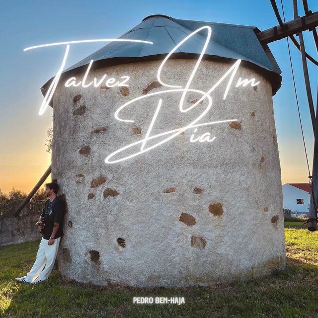 Pedro Bem-Haja - 'Talvez Um Dia' [Ringtone]