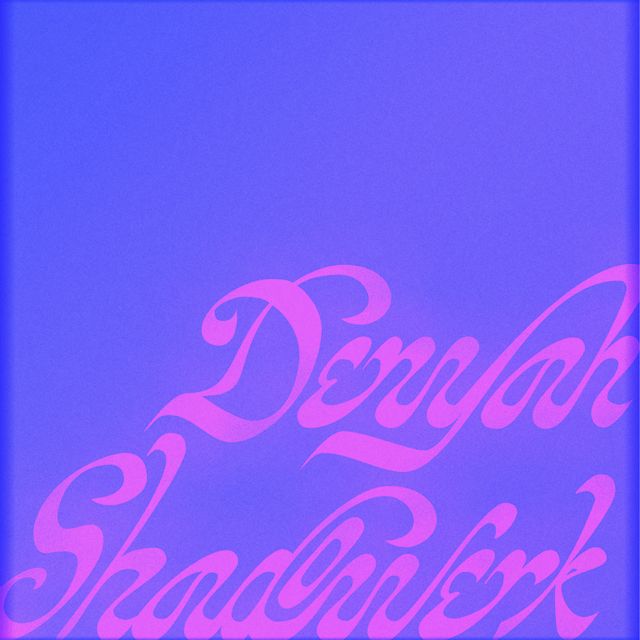 Denyah - 'Shadowerk' [Ringtone]