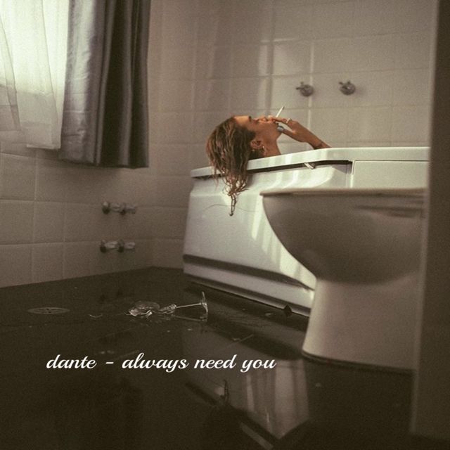 Dante - 'Always Need You' [Ringtone]