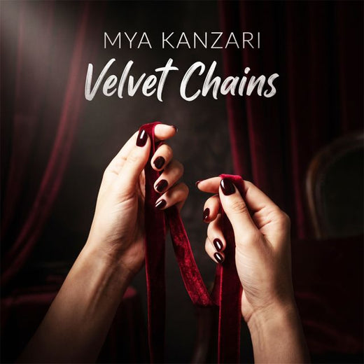 Mya Kanzari - 'Velvet Chains' [Ringtone]