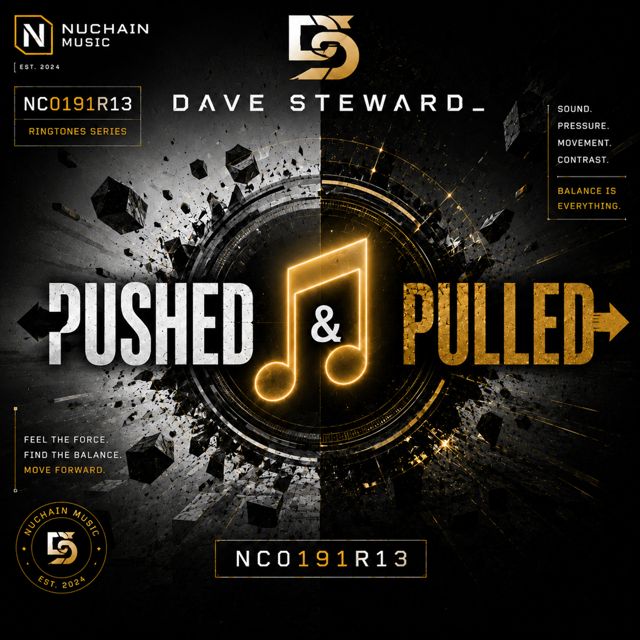 Dave Steward - 'Pushed & Pulled' [Ringtone]