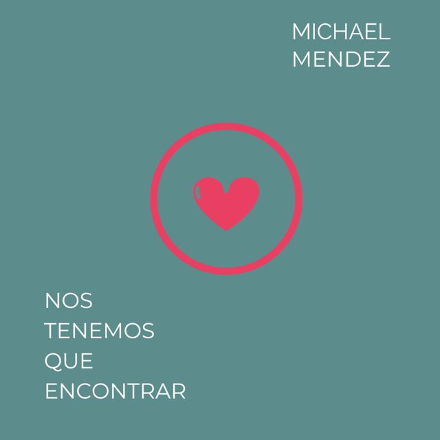 MICHAEL MENDEZ - 'Nos tenemos que encontrar' [Ringtone]